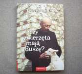 Czy zwierzęta mają duszę? Leon Knabit OSB. 2005.