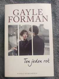 Gayle Forman Ten jeden rok