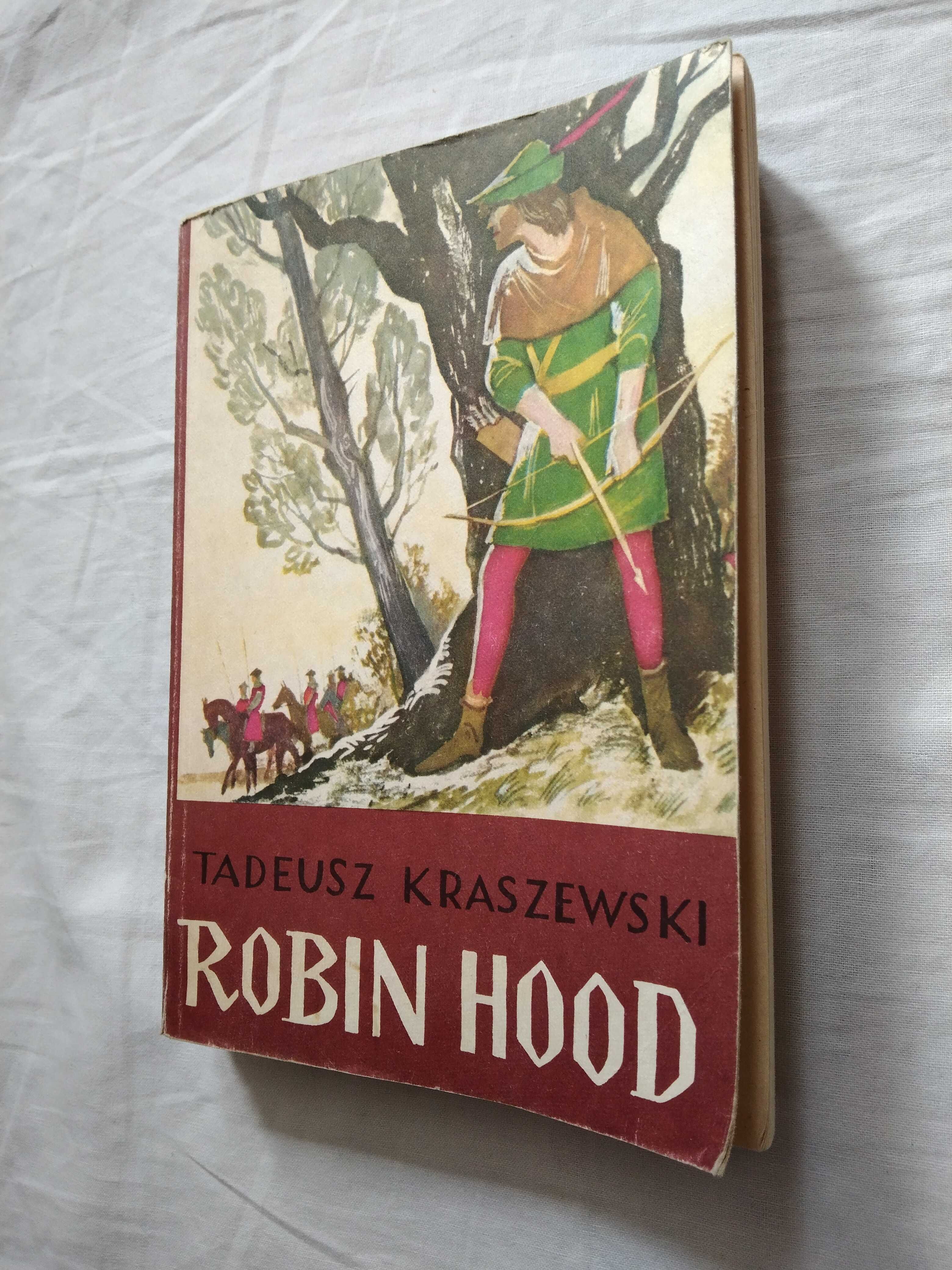 Tadeusz Kraszewski , książka - Robin Hood .