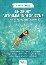 $ Choroby autoimmunologiczne
Autor: Raupp Aimee E.