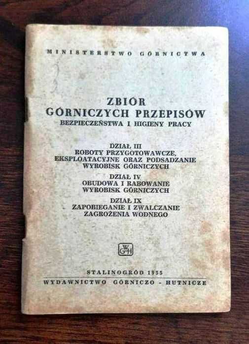 Książka 2 szt. - Zbiór Górniczych Przepisów BHP 1955 r. PRL retro