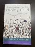 Livro de aromaterapia - crianças - Aromatherapy for the healthy child