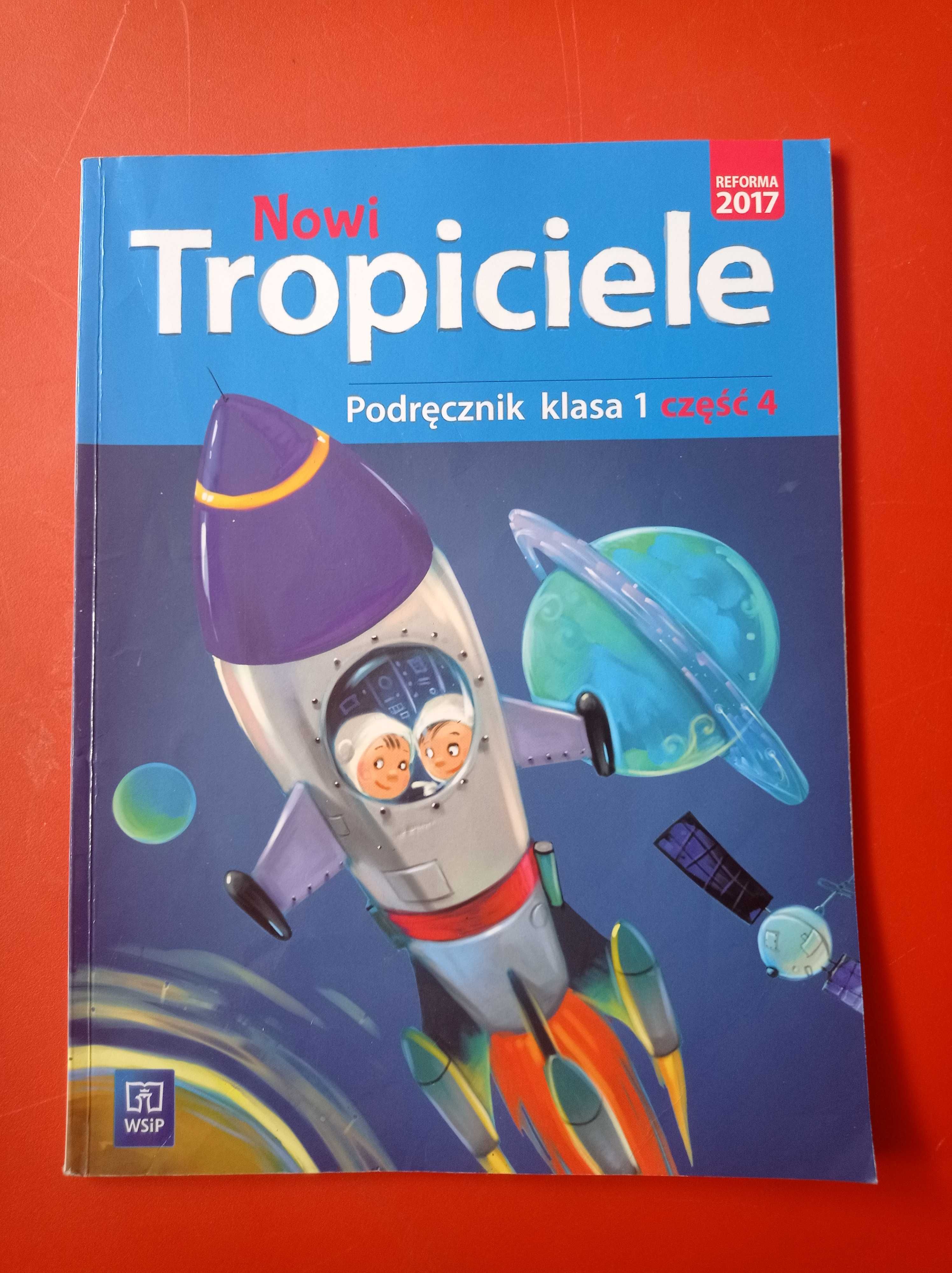Nowi Tropiciele klasa 1, podręcznik część 4