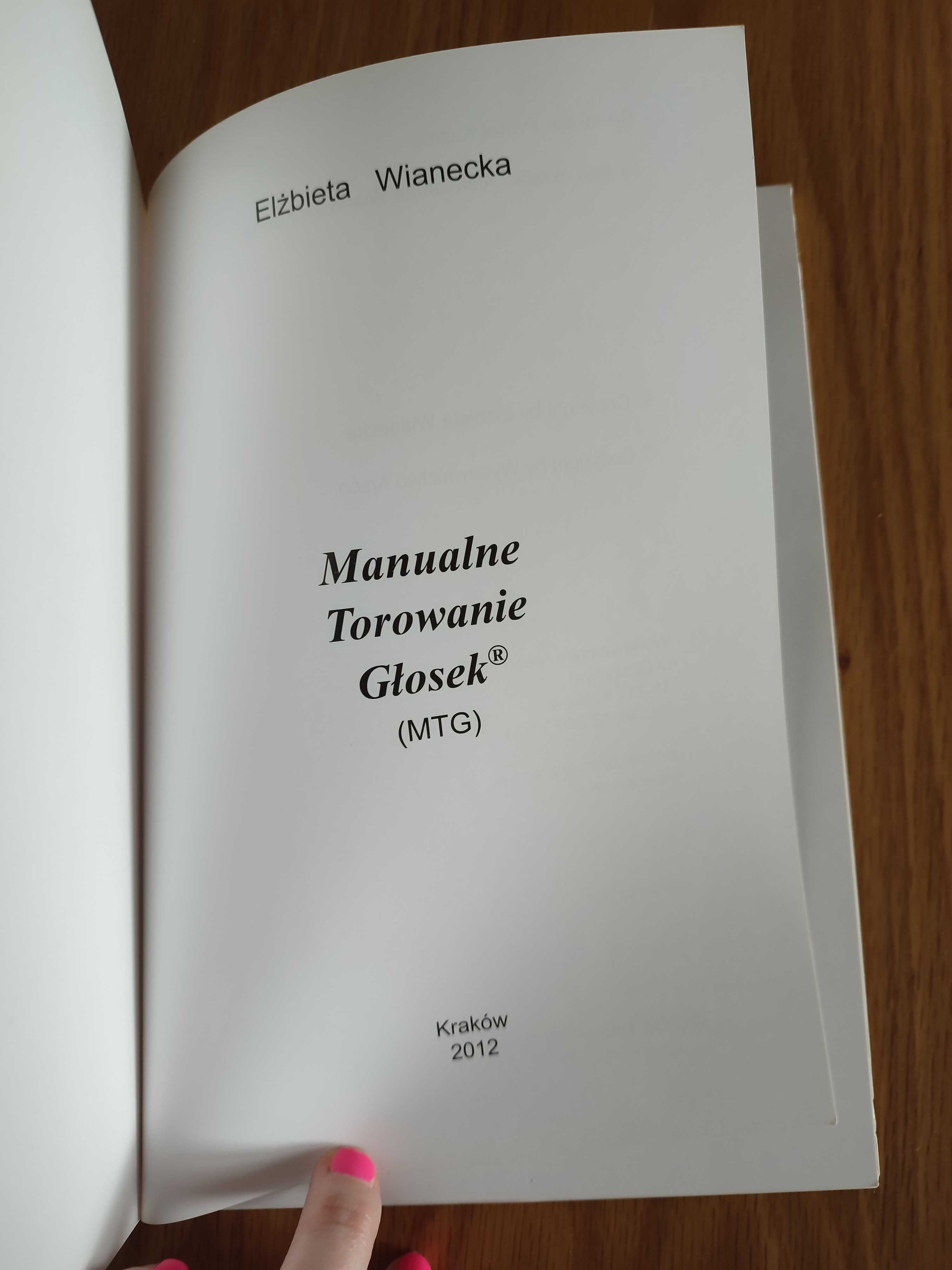 Manualne torowanie głosek - Elżbieta Wianecka