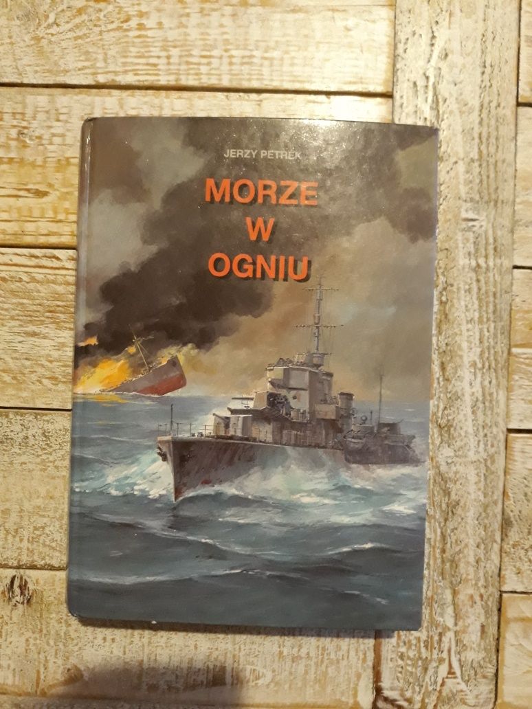 Morze w ogniu. Jerzy Petrek