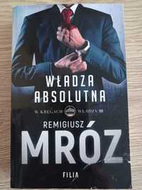 Remigiusz Mróz "Władza absolutna"