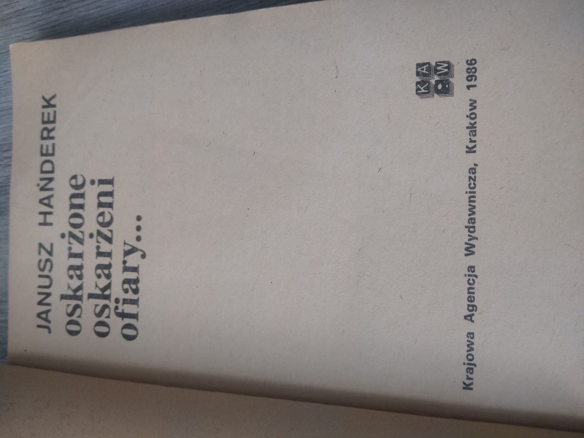 Janusz Handerek oskarżone oskarżeni ofiary