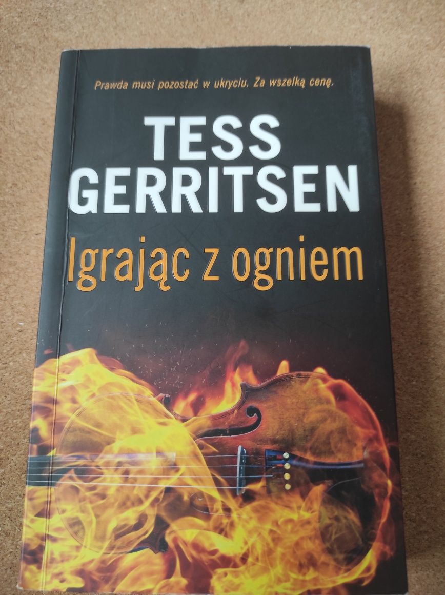 Tess Gerritsen Igrając z ogniem