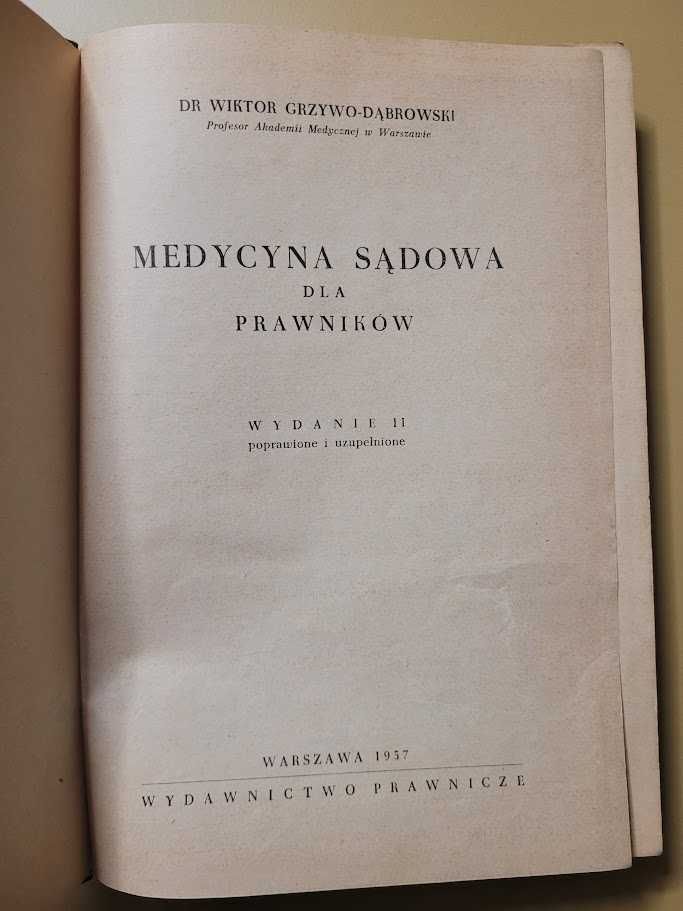 Medycyna sądowa dla prawników W. Grzywo-Dąbrowski