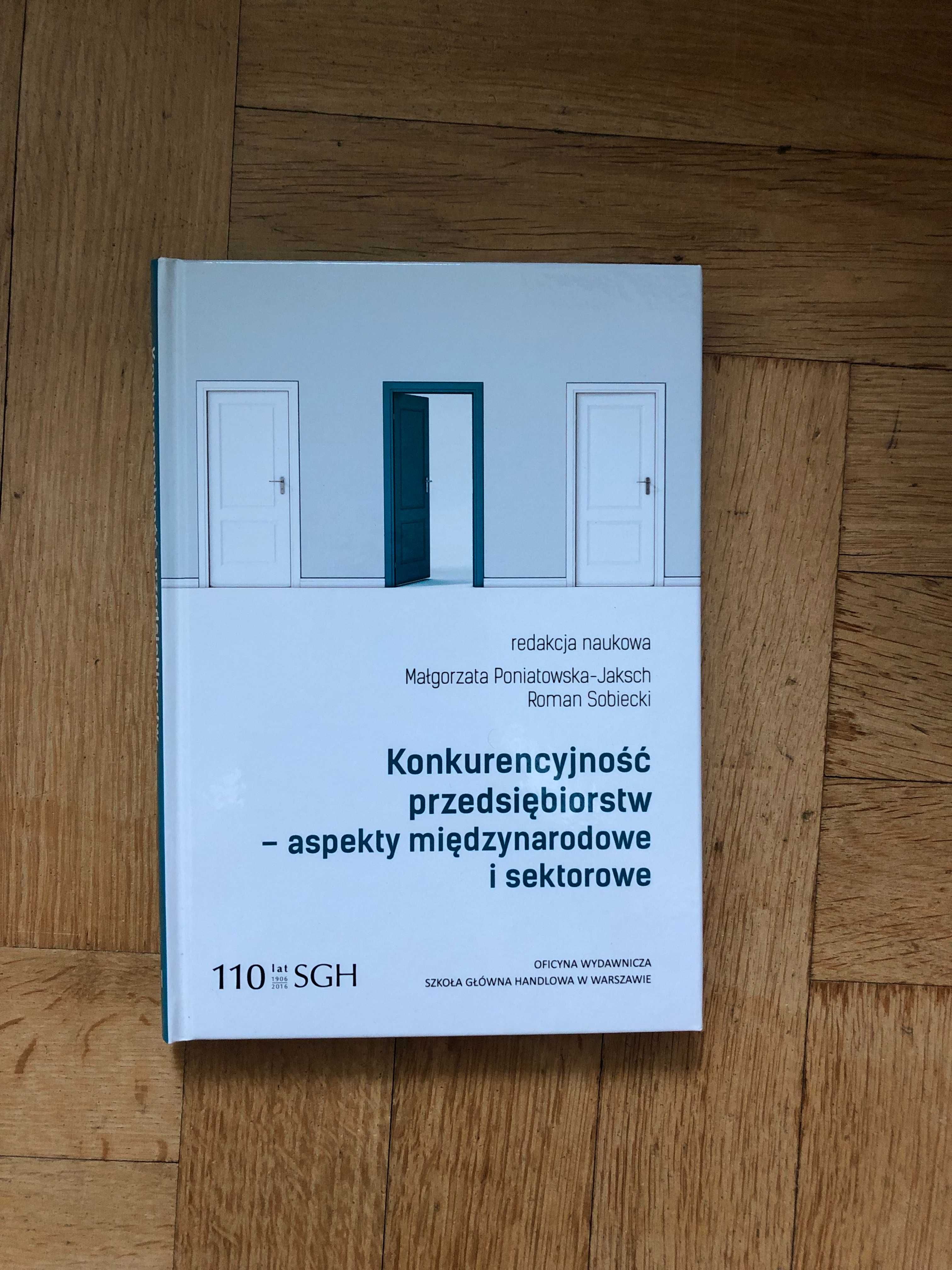 Konkurencyjność przedsiębiorstw- aspekty międzynarodowe i sektorowe