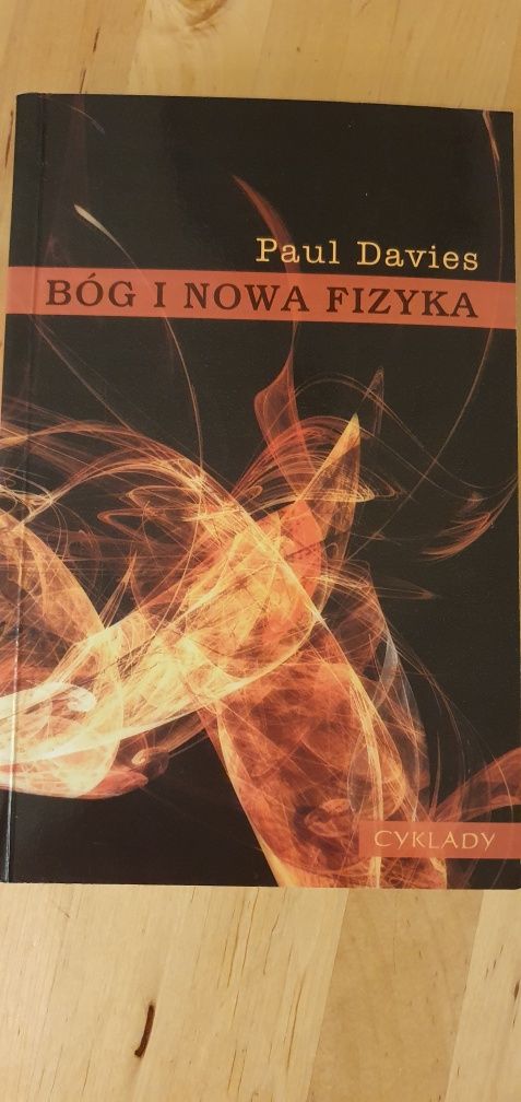 Bóg i nowa fizyka. Paul Davies