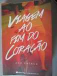 Livro Viagem ao Fim do Coração - Portes grátis