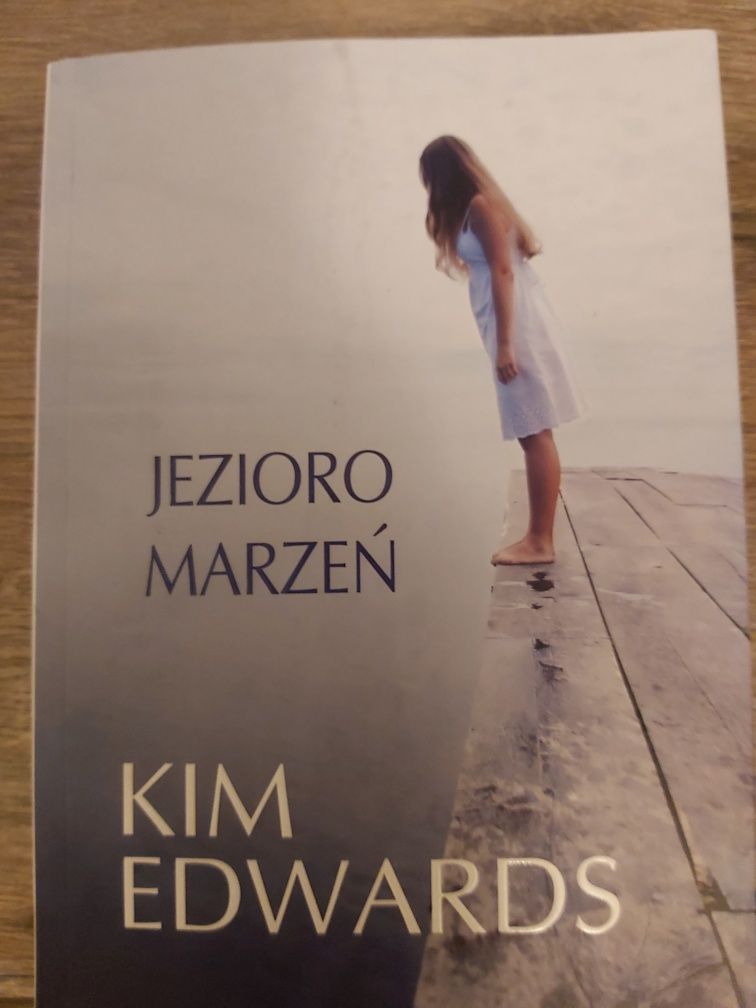 Jezioro marzeń. Edwards Kim