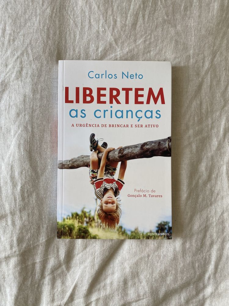 Livro Libertem as Crianças, de Carlos Neto