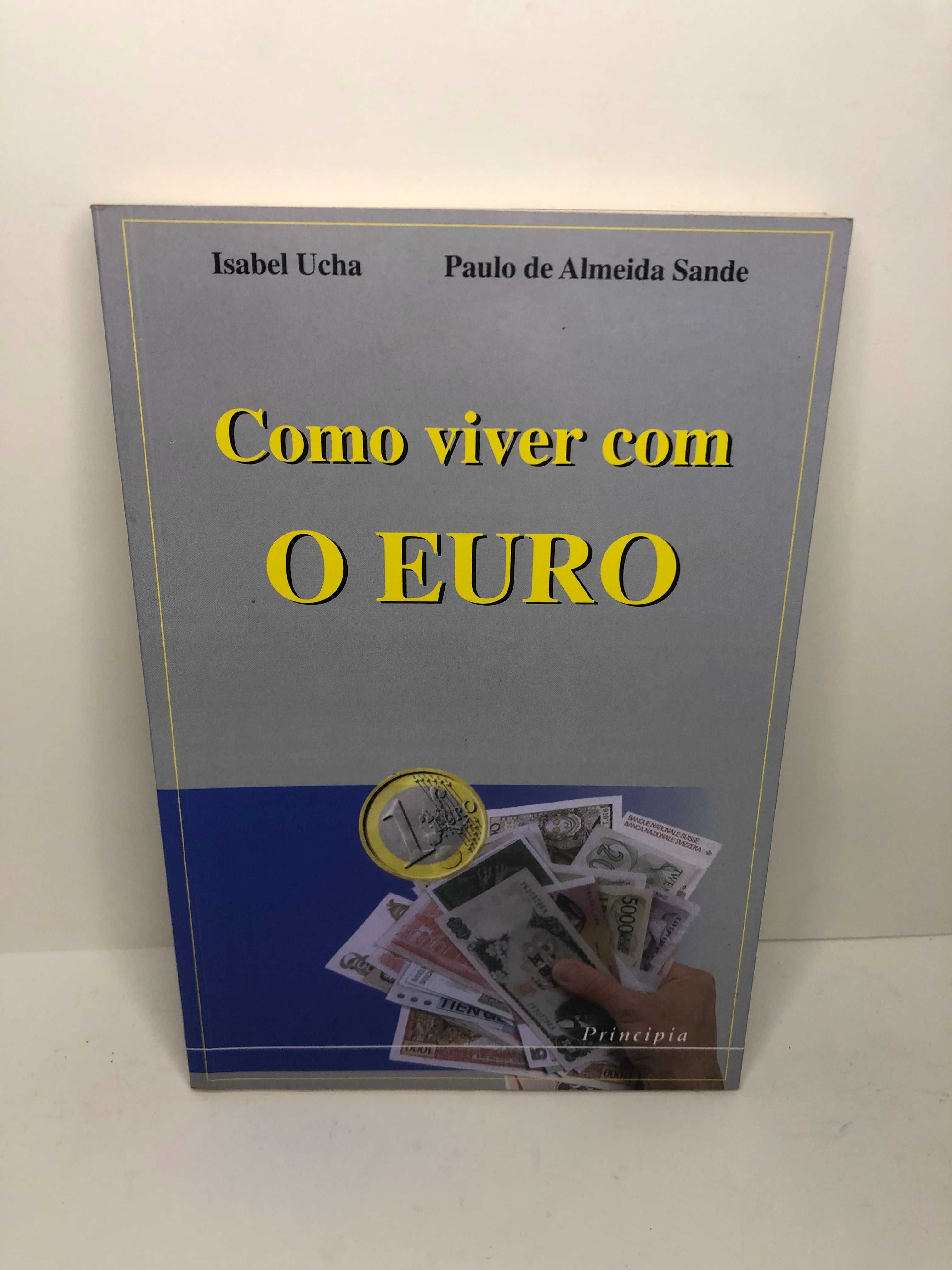 Como viver com o Euro - Isabel Ucha