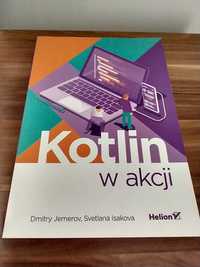 Książka Kotlin w akcji - D.Jemerov, S.Isakova - Helion - Informatyka