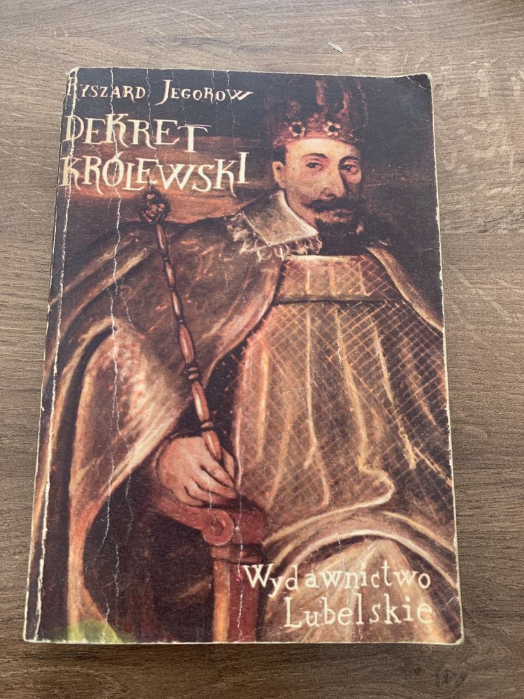 Dekret królewski, Ryszard Jegorow