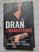 Drań z Manhattanu , Vi Keeland, Penelope Ward