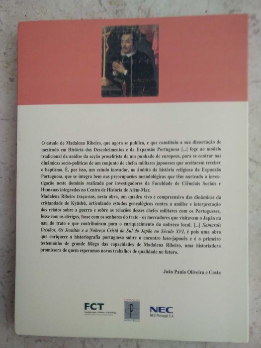 Samurais Cristãos - Os Jesuítas e a Nobreza Cristã do sul do Japão no