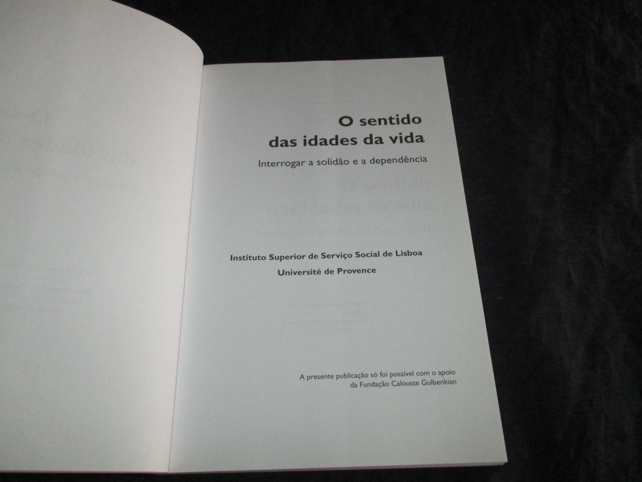 Livro O Sentido das Idades da Vida Gerontologia Social