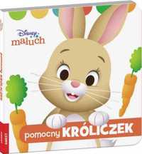 Disney Maluch. Pomocny Króliczek - praca zbiorowa