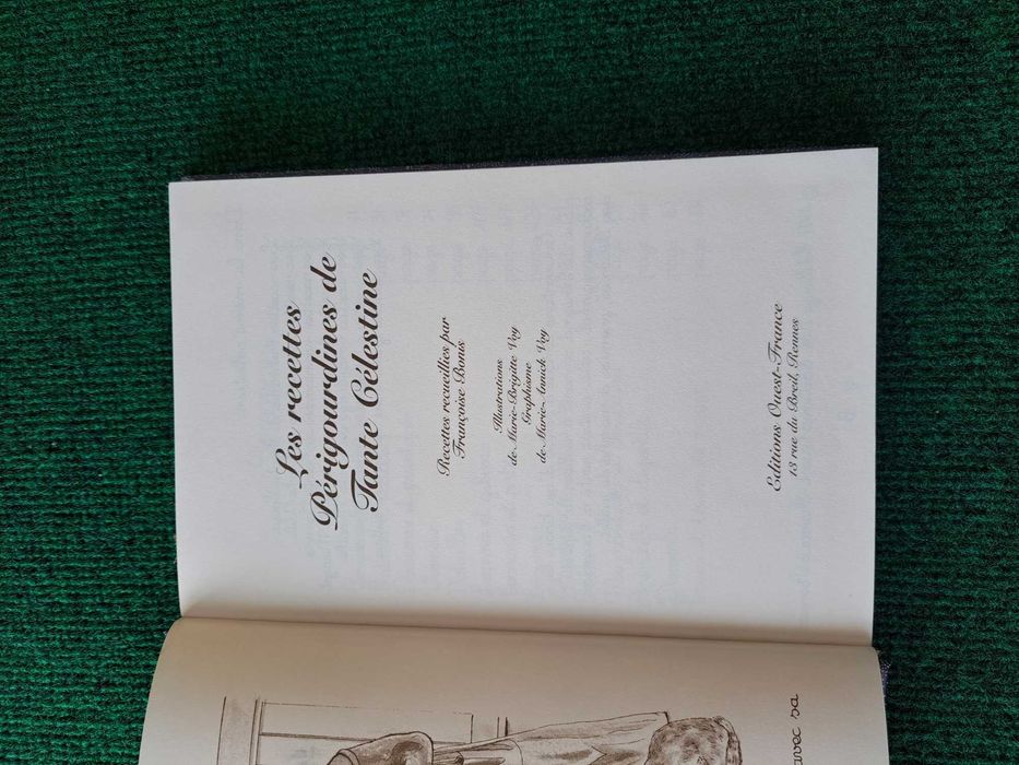 Les recettes Périgourdines de Tante Célestine  (Culinária)