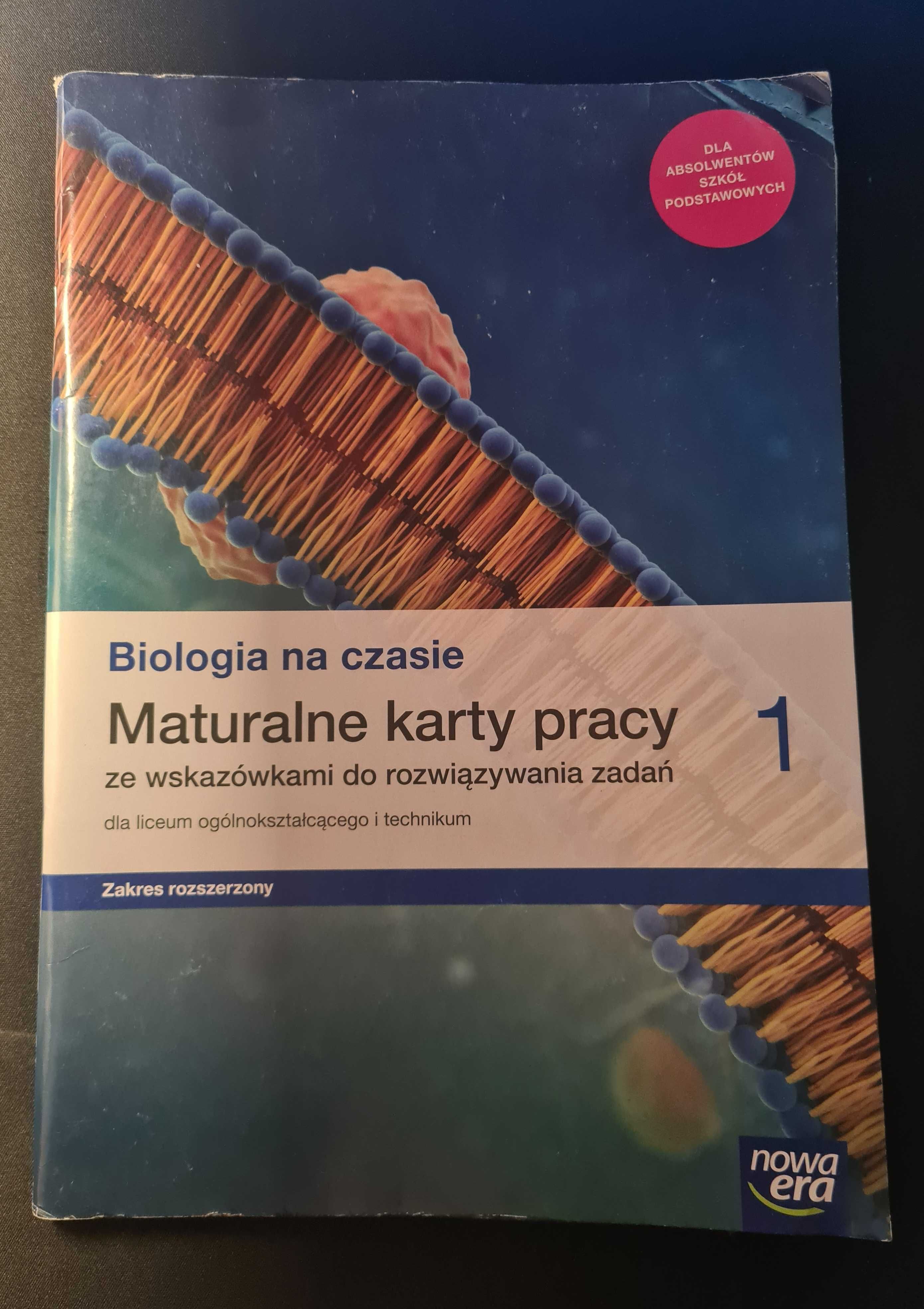 Biologia na czasie Maturalne karty pracy 1 ze wskazówkami do zadań