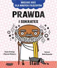 Prawda i Sokrates - Duane Armitage, Maureen McQuerry, Robin Rosenthal