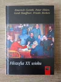 Filozofia XX wieku E. Coreth P. Helena G. Haeffner F. Ricken