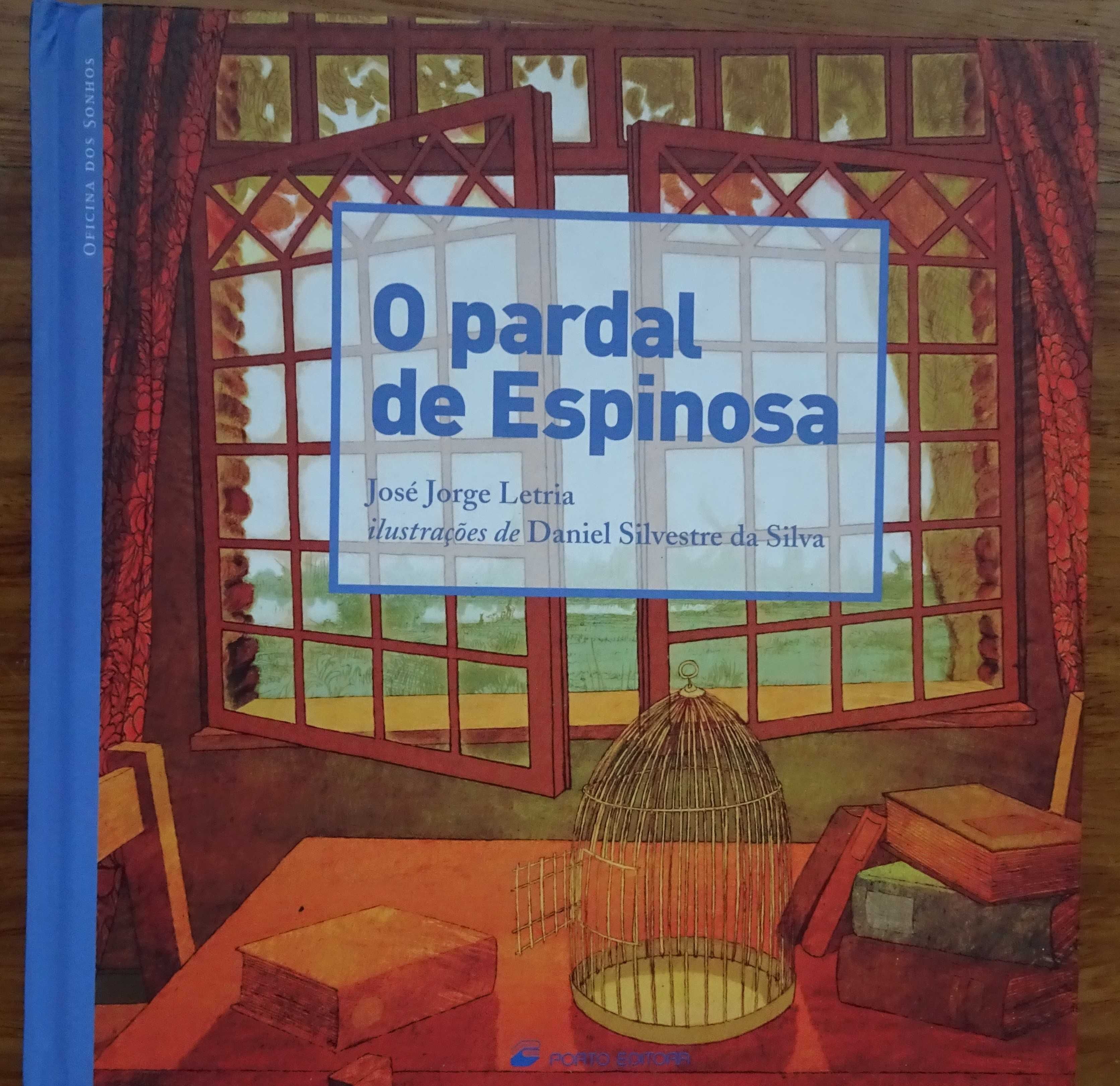 O Pardal de Espinosa de José Jorge Letria