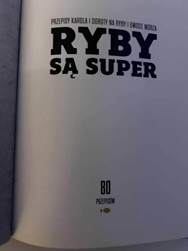 Ksiażka z przepisami pt. „Ryby są super”