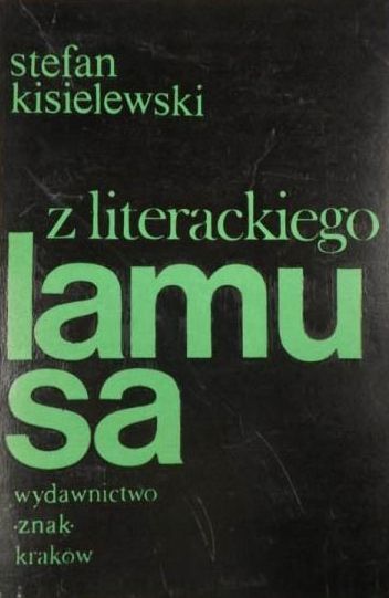 Z Literackiego Lamusa S.kisielewski