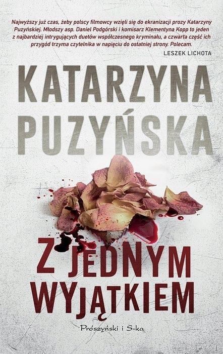 Z Jednym Wyjątkiem, Puzyńska Katarzyna 15890B02370Ks
