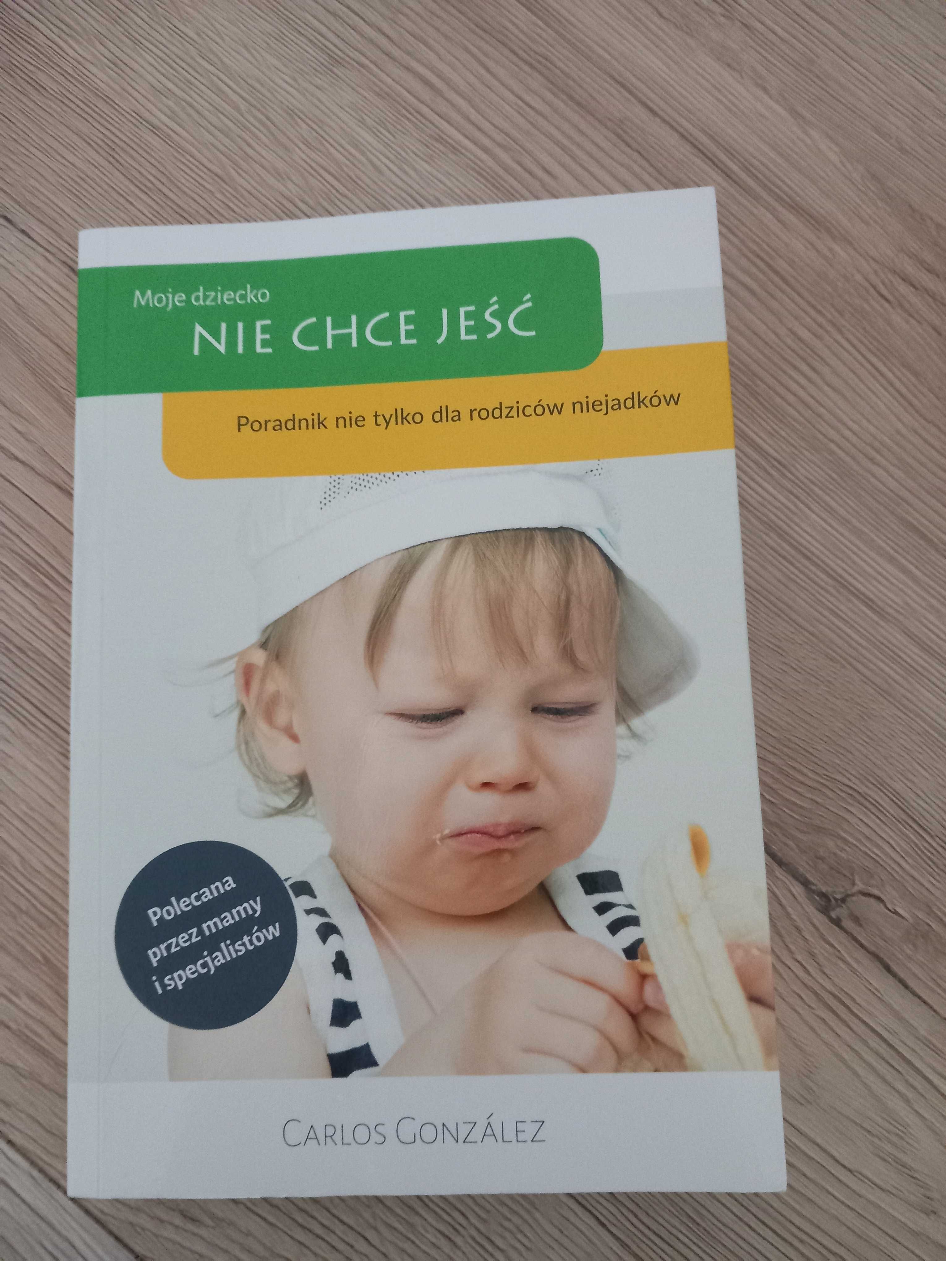 Ksiazka Moje dziecko nie chce jeść