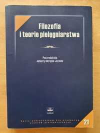 Filozofia i teorie pielęgniarstwa Jolanta Górajek-Jóżwik