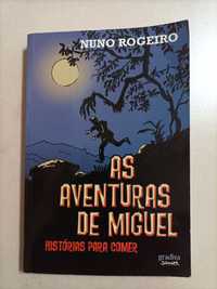 Livro: As Aventuras de Miguel - Nuno Rogeiro