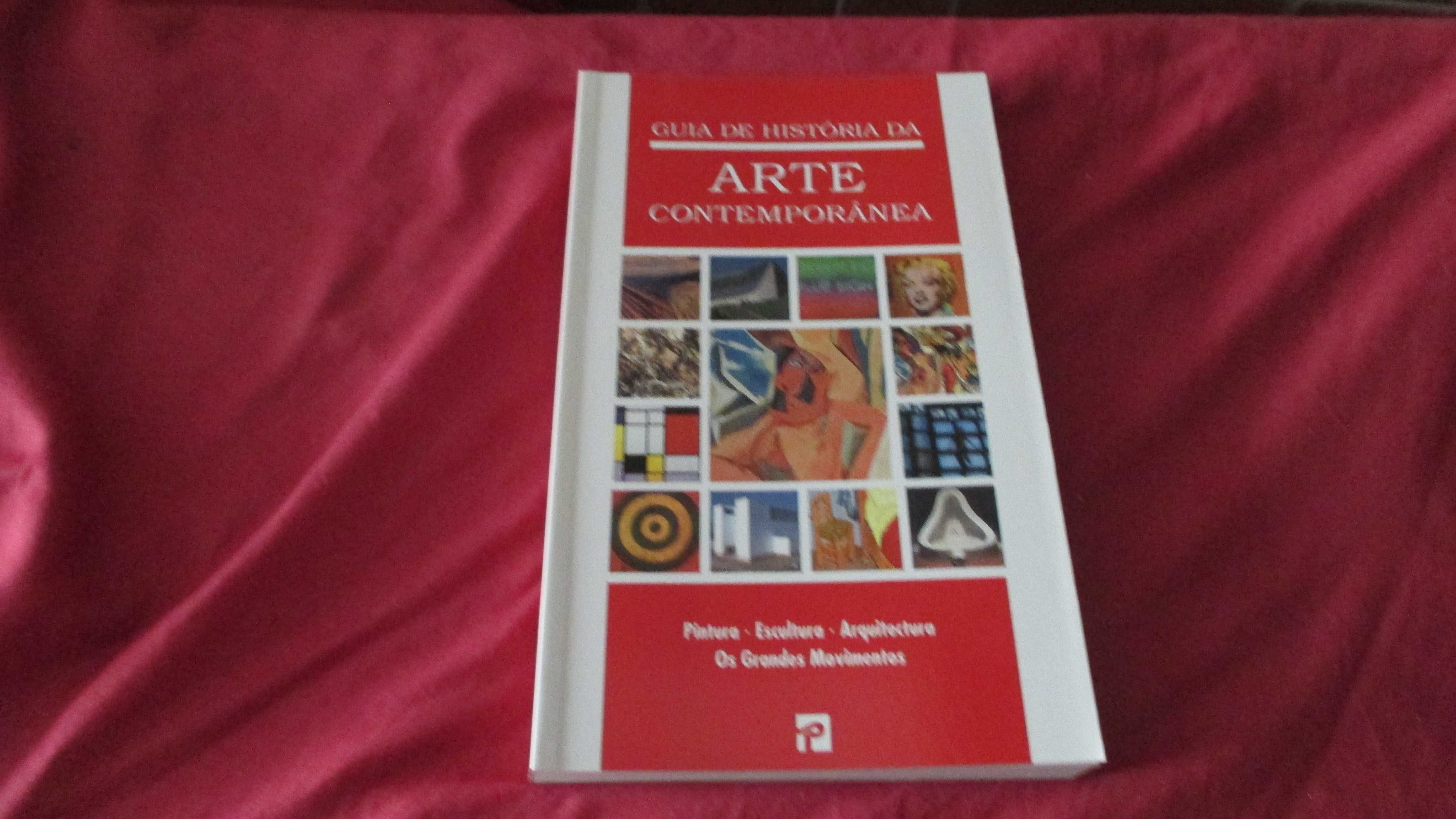 Guia da Historia da Arte Contemporânia