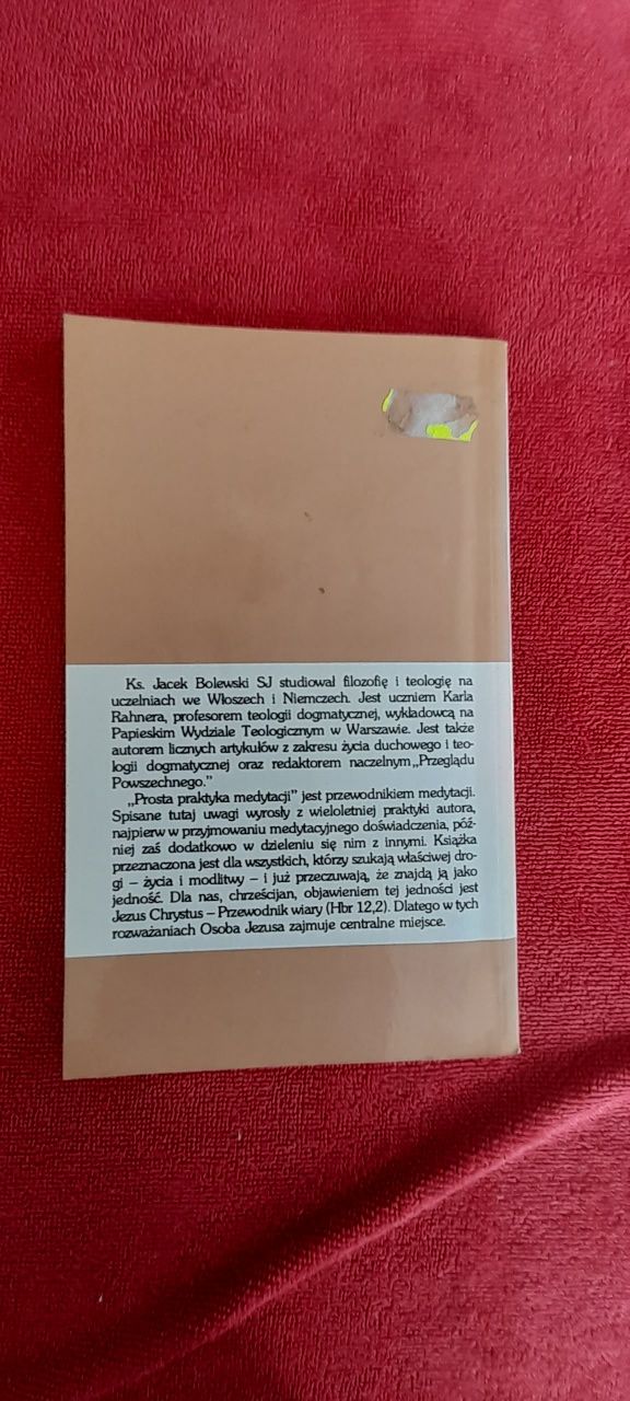Prosta praktyka medytacji Jacek Bolewski