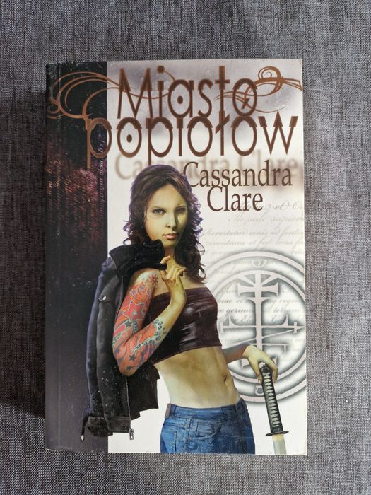 Dary Anioła. Miasto Popiołów