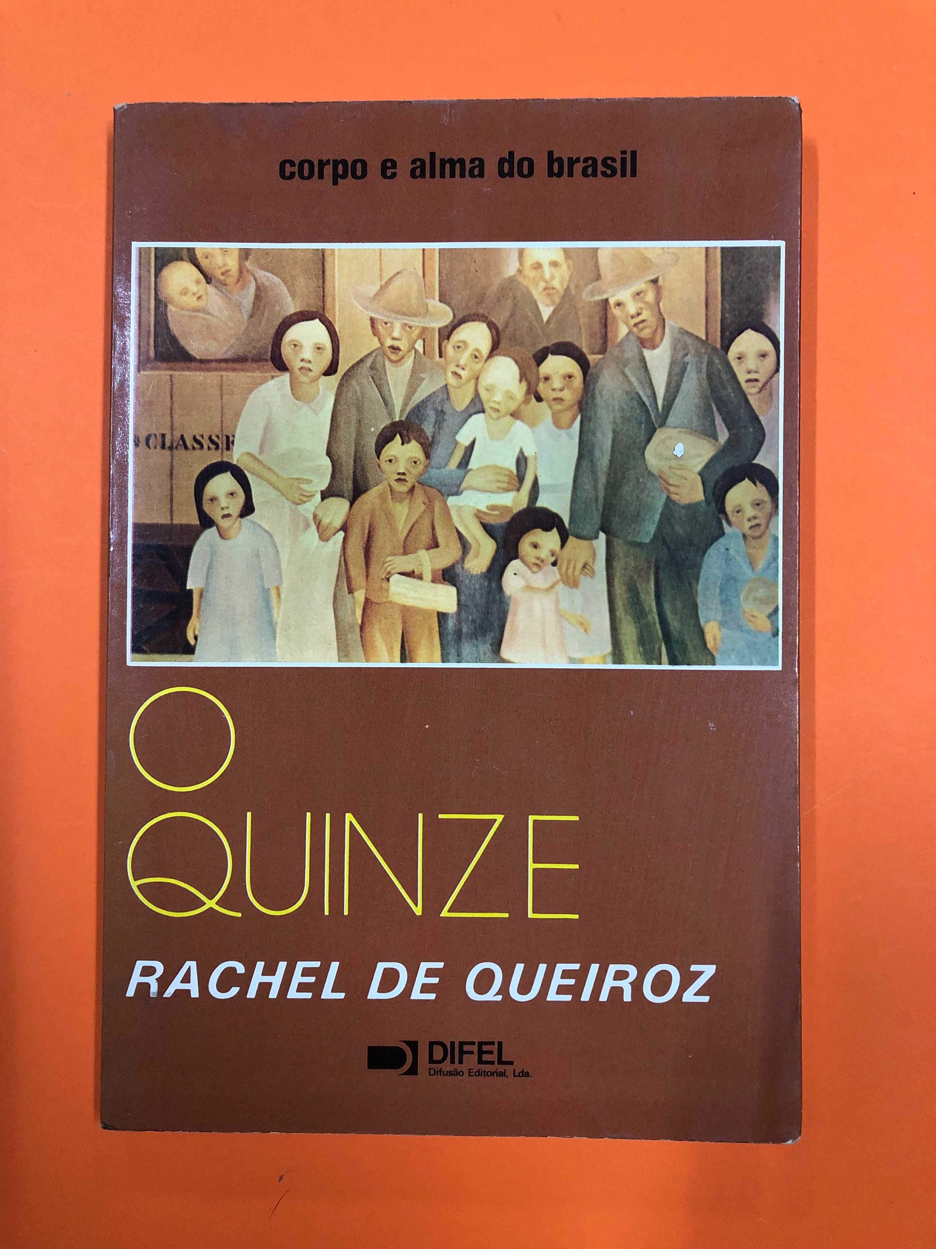 O Quinze - Rachel de Queiroz