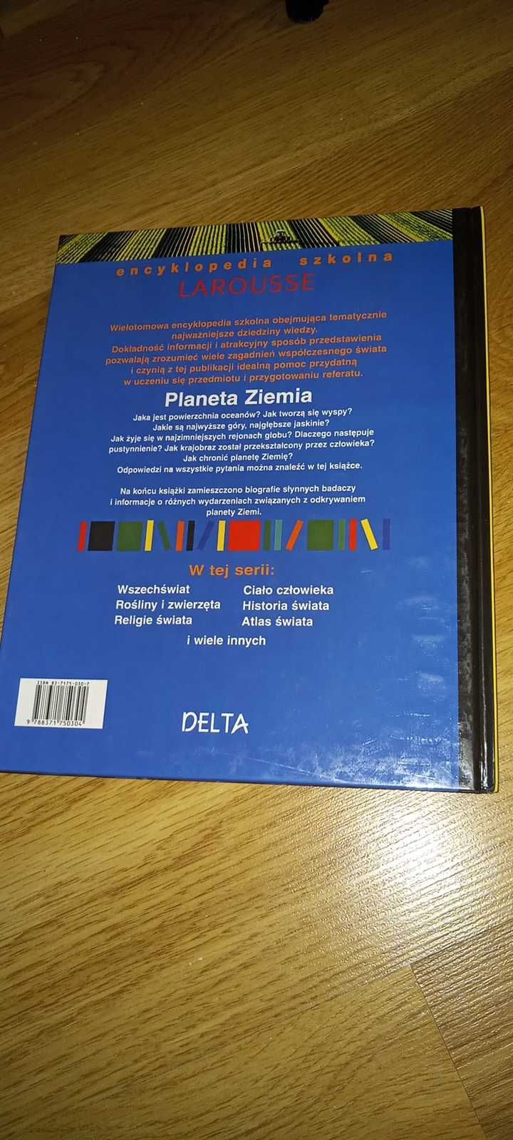 Ksiazka Planeta Ziemia. Encyklopedia szkolna Larousse