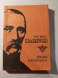 "Sprawa kryminalna" Józef Ignacy Kraszewski 1977