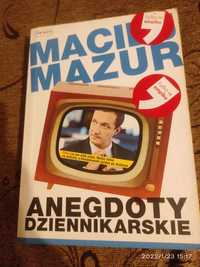 Maciej Mazur Anegdoty Dziennikarskie