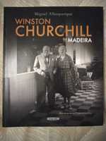 Winston Churchill na Madeira | Miguel Albuquerque