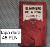 Umberto Eco - El nombre de la rosa - KSIĄŻKA PO HISZPAŃSKU!!!