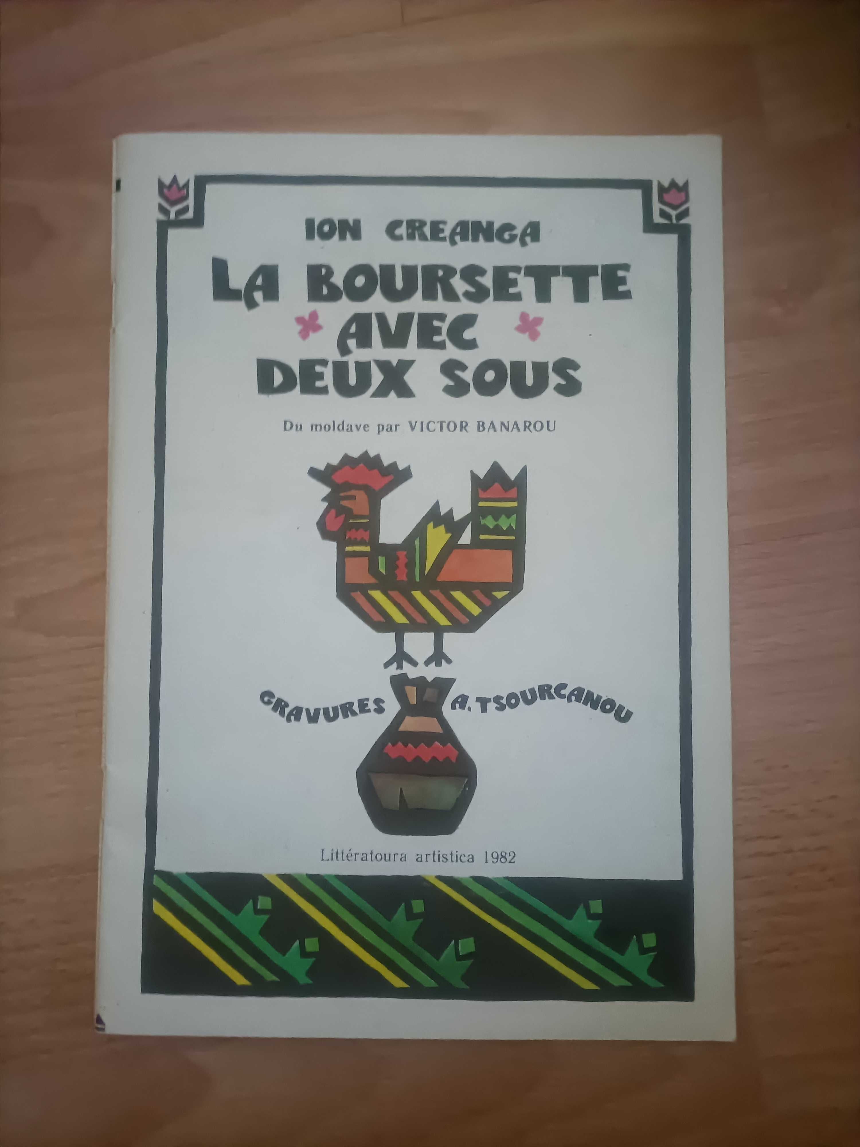 Ion Creanga La Boursette avec deux sous książka po francusku
