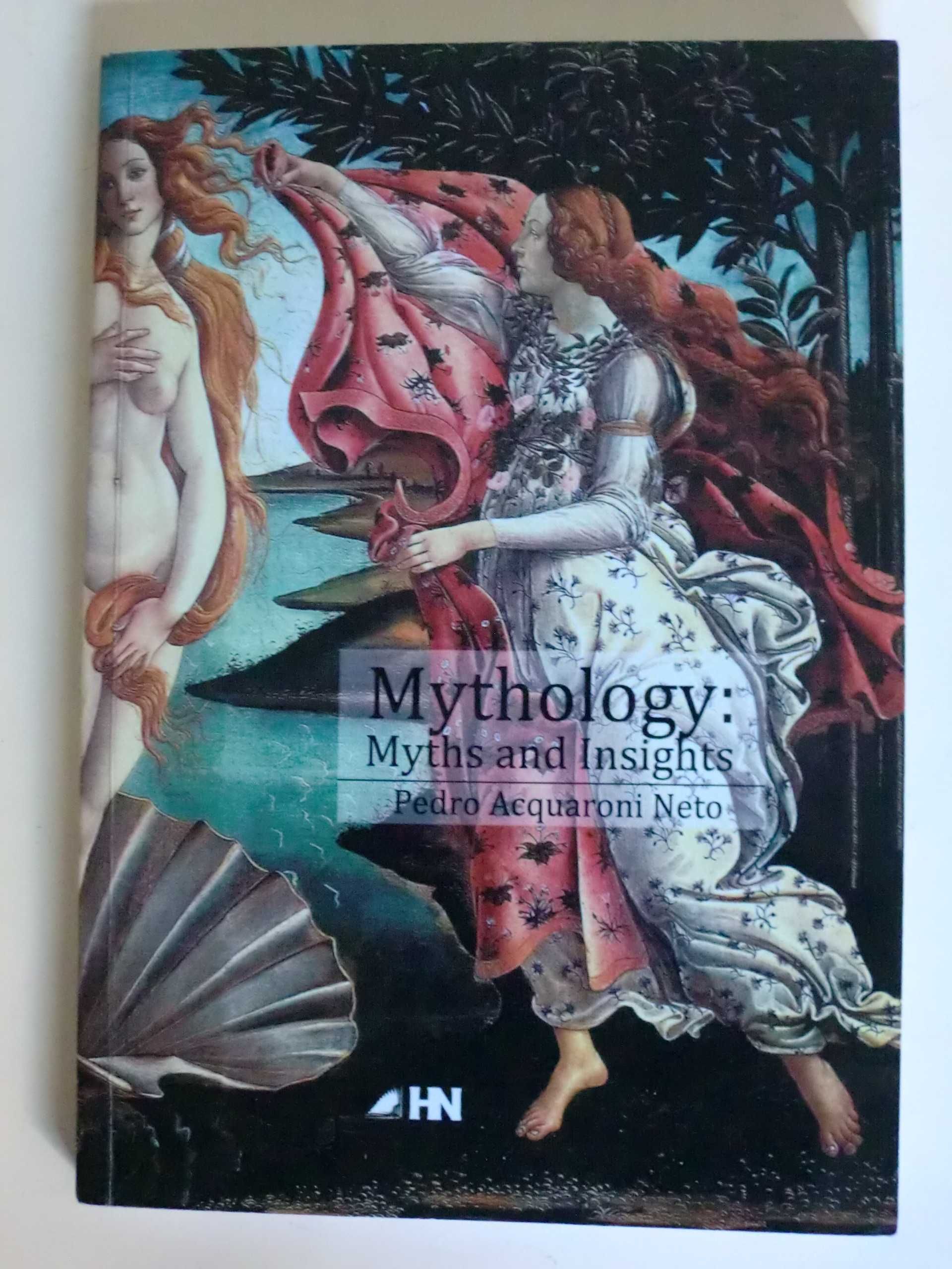 Mythology
Myths and Insights
de Pedro Acquaroni Neto