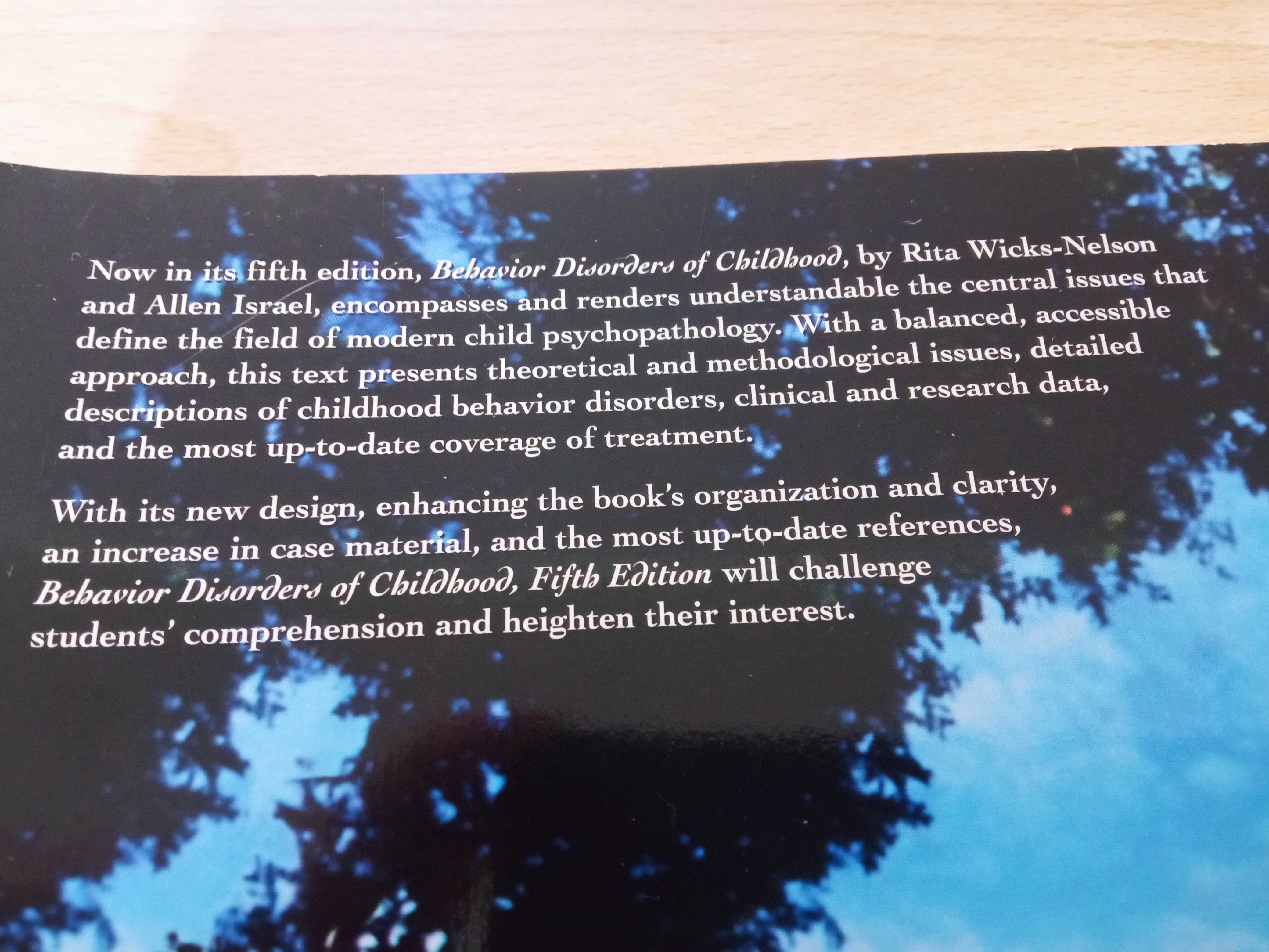 Behavior Disorders of Childhood. R. Wicks-Nelson, A. C. Israel.