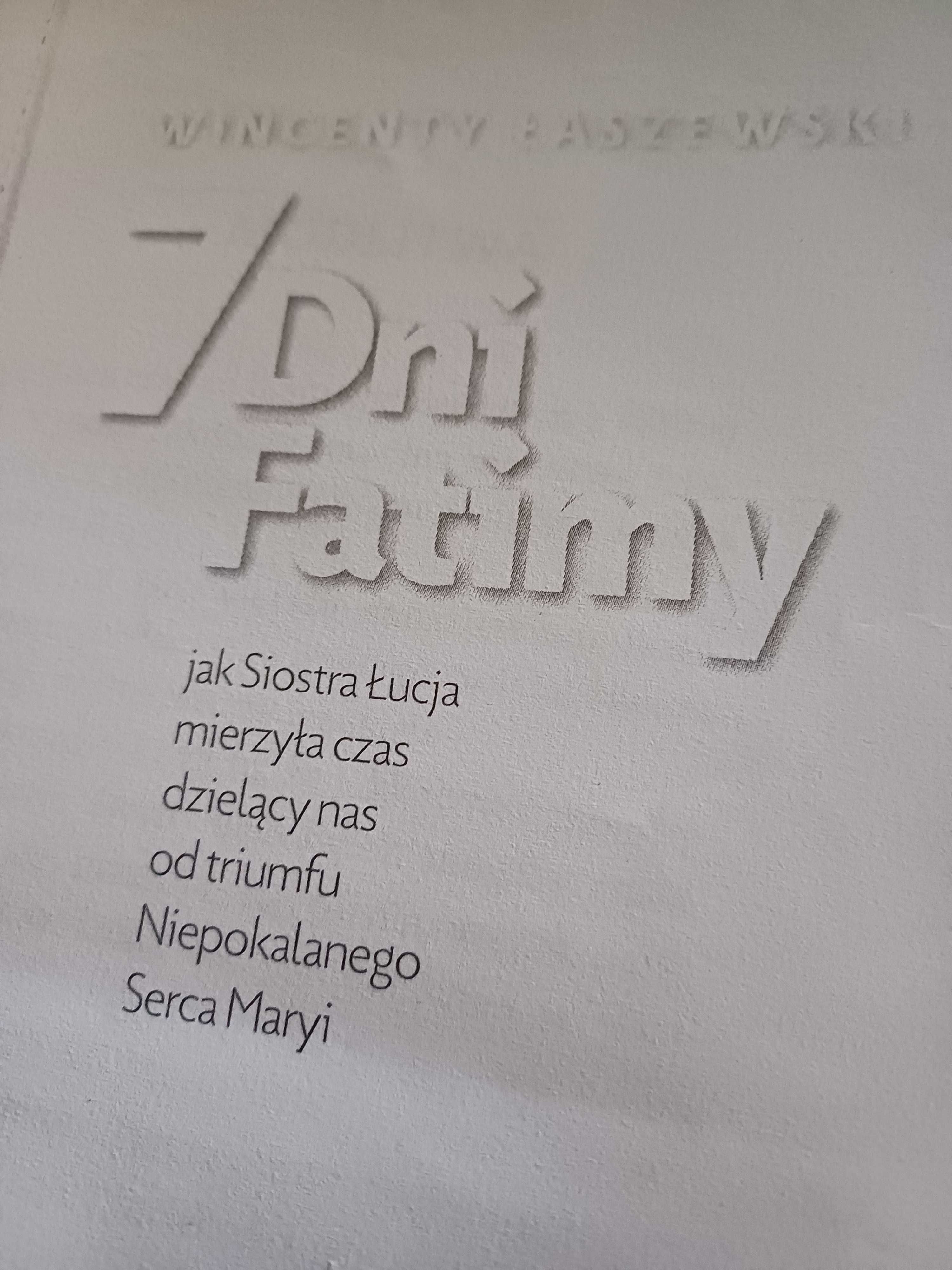 7 dni Fatimy Wincenty Łaszewski