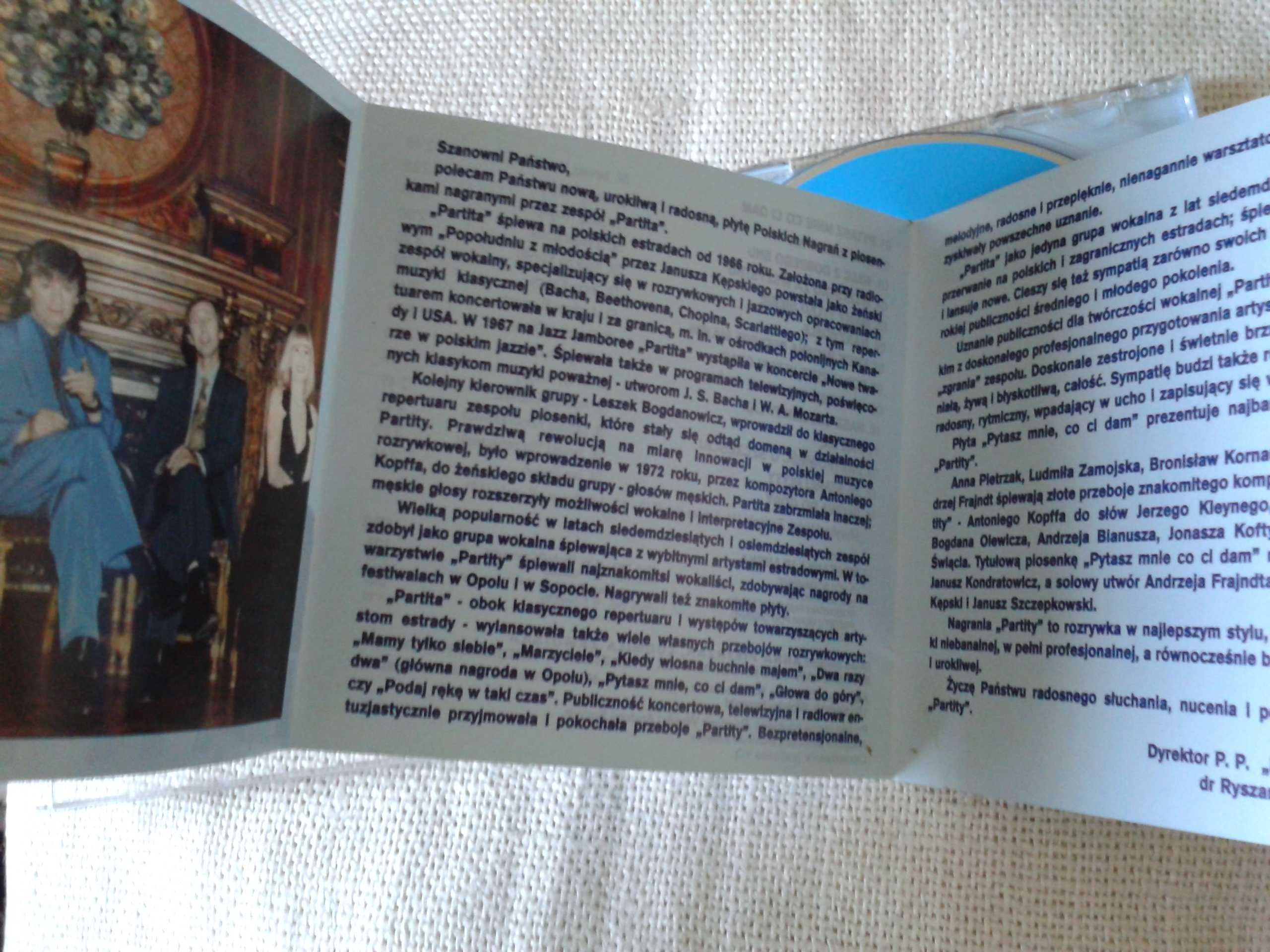 Partita – Pytasz Mnie Co Ci Dam  CD